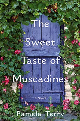 Pamela Terry: The Sweet Taste of Muscadines (Hardcover, 2021, Ballantine Books)