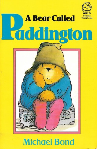 Michael Bond: A Bear Called Paddington (1986, William Collins Sons & Co Ltd)