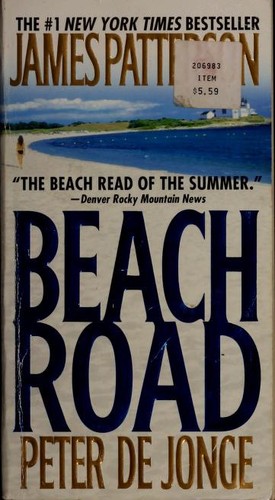 James Patterson, Peter De Jonge: Beach road (2007, Warner Vision Books)