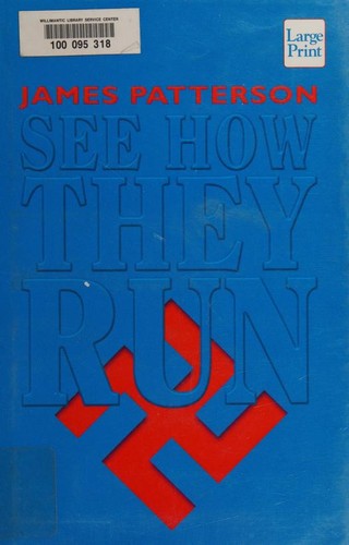 James Patterson: See how they run (1997, Compass Press)