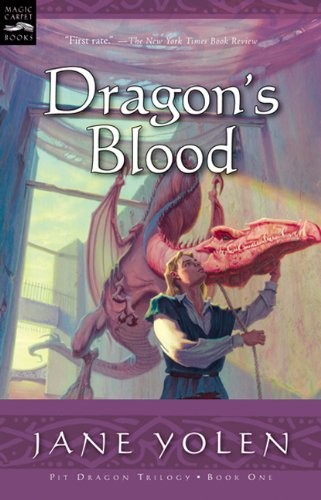 Jane Yolen: Dragon's Blood (Pit Dragon Trilogy) (Hardcover, 2004, Tandem Library, Turtleback)