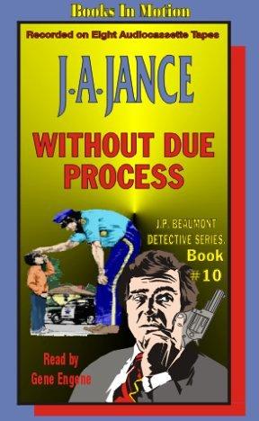 J. A. Jance: Without Due Process (AudiobookFormat, 1993, Books in Motion)