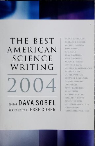 Dava Sobel: The Best American Science Writing 2004 (Paperback, 2004, Ecco Press)