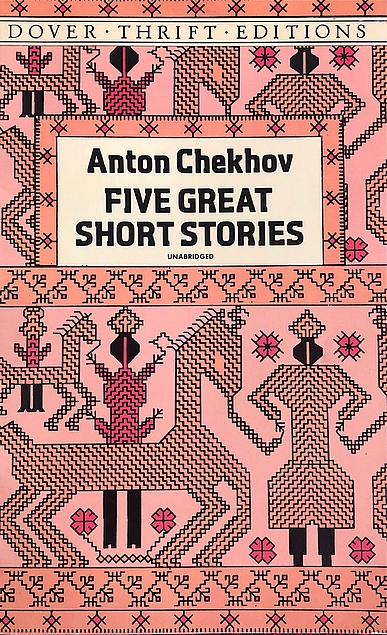 Anton Chekhov: Five Great Short Stories (Paperback, 1990, Dover)