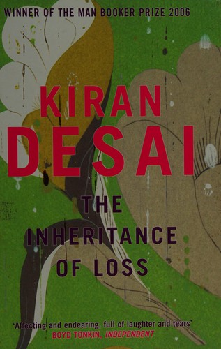 Kiran Desai: The inheritance of loss (2007, Paragon)