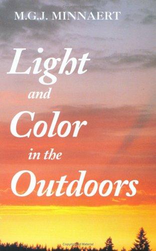 M. G. J. Minnaert: Light and color in the outdoors (1993, Springer-Verlag)