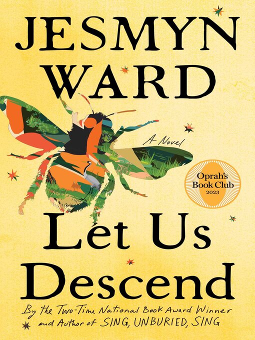 Jesmyn Ward: Let Us Descend (EBook, 2023, Scribner)