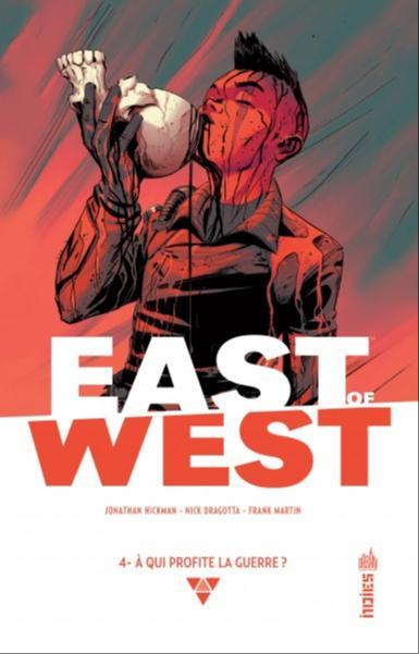 Jonathan Hickman, Nick Dragotta: East of West, tome 4 (French language, 2015, Urban Comics)