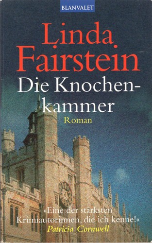 Linda Fairstein: Die Knochenkammer (German language, 2003, blanvalet)