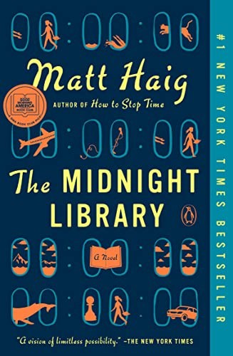 Matt Haig: The Midnight Library (Paperback, Penguin Books, Penguin Publishing Group)