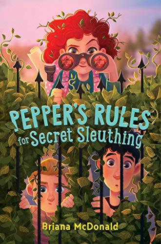 Briana McDonald: Pepper's Rules for Secret Sleuthing (2021, Simon & Schuster Books For Young Readers)