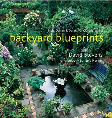 David Stevens: Backyard Blueprints (Paperback, 2004, Sterling)