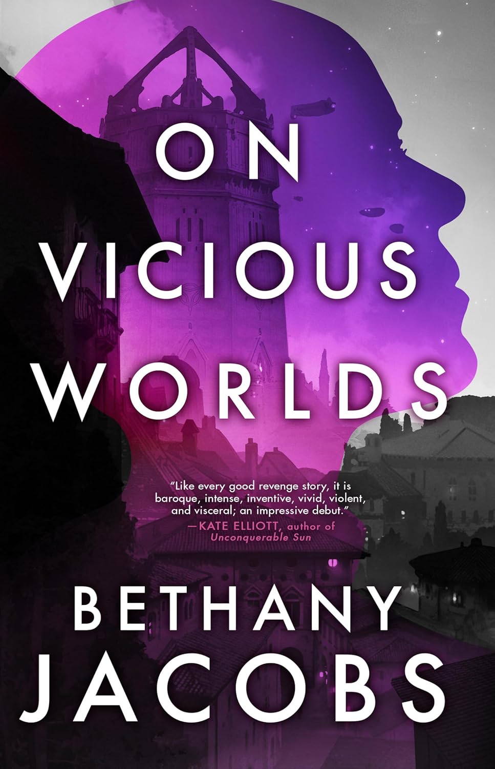 Bethany Jacobs: On Vicious Worlds (Orbit)