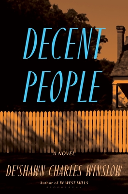 De'Shawn Charles Winslow: Decent People (Paperback, Bloomsbury Publishing)