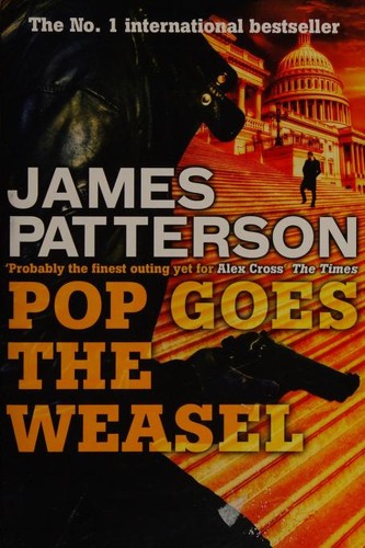 James Patterson: Pop Goes the Weasel (Paperback, 2014, Headline, Harper Collins)