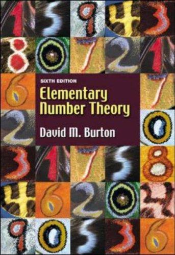 David M. Burton: Elementary number theory (2007, McGraw-Hill Higher Education)
