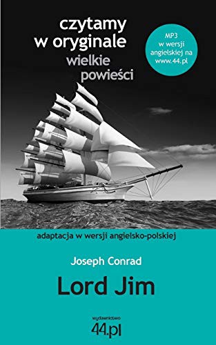 Joseph Conrad: Lord Jim (Paperback, 44.PL)