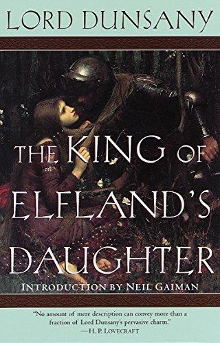 Edward Plunkett, 18th Baron of Dunsany: The King of Elfland's Daughter