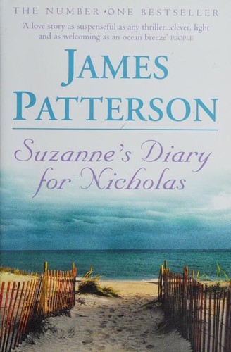 James Patterson: Suzanne's diary for Nicholas (2006, BCA)