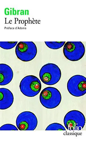 Kahlil Gibran: Le prophète (French language, 1992, Éditions Gallimard)