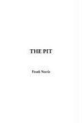 Frank Norris: The Pit (Paperback, 2005, IndyPublish.com)