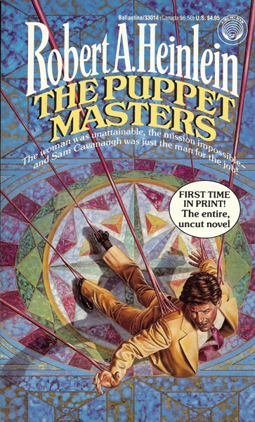 Robert A. Heinlein: The Puppet Masters (Paperback, 1989, Del Rey)