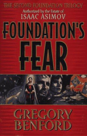 Gregory Benford: Foundation's Fear (1997, HarperPrism)