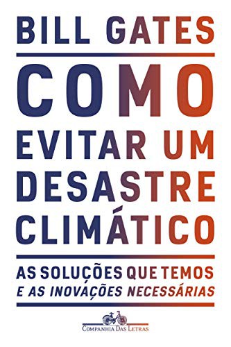 invalid author: Como evitar um desastre climático (Paperback, Portuguese language, Companhia das Letras)