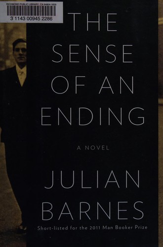 Julian Barnes: The Sense of an Ending (2012, Alfred A. Knopf)