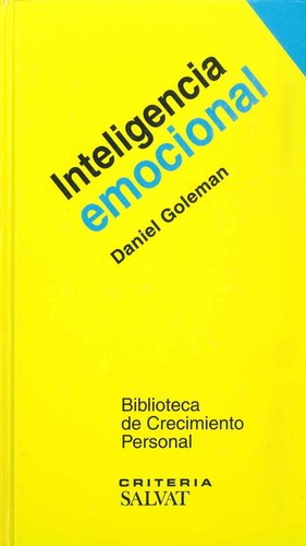 Daniel Goleman: Inteligencia emocional (Spanish language, 2005, Salvat)