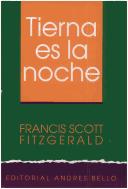 F. Scott Fitzgerald: Tierna Es La Noche (Paperback, Spanish language, Andres Bello)