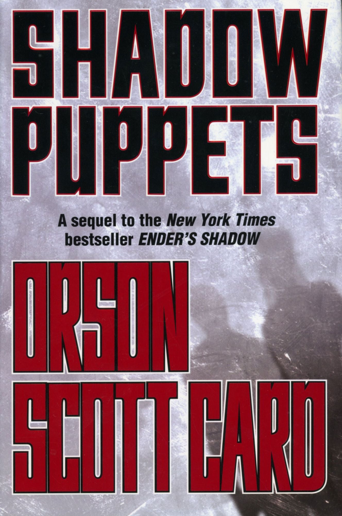 Orson Scott Card: Shadow Puppets (Hardcover, 2002, Tor Books)