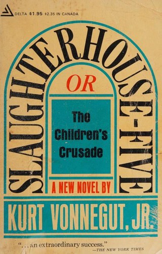 Kurt Vonnegut: Slaughterhouse-five (1969, Dell Pub. Co.)