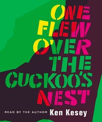 Ken Kesey: One Flew Over the Cuckoo's Nest (AudiobookFormat, 2006, HighBridge)