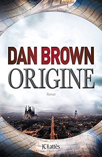 Dan Brown: Origine (Paperback, 2017, French and European Publications Inc)