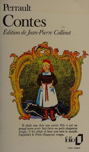 Charles Perrault: Contes (French language, 1985, Gallimard)