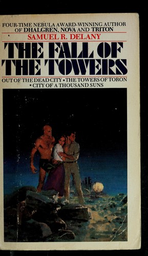 Samuel R. Delany: The fall of the towers (1982, Bantam Books)