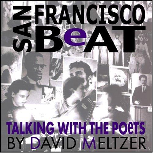 David Meltzer: San Francisco beat (2001, City Lights Books)