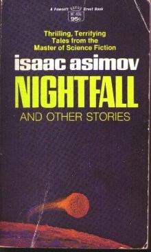 Isaac Asimov: Nightfall and Stories (1977, Fawcett)