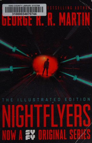 George R. R. Martin: Nightflyers: The Illustrated Edition (2018, Bantam, Random House Publishing Group)