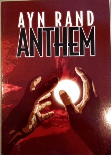 Ayn Rand: Anthem (2008, Hampton-Brown, National Geographic School Pub)