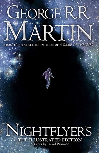 George R. R. Martin: Nightflyers (2018, HarperCollins)