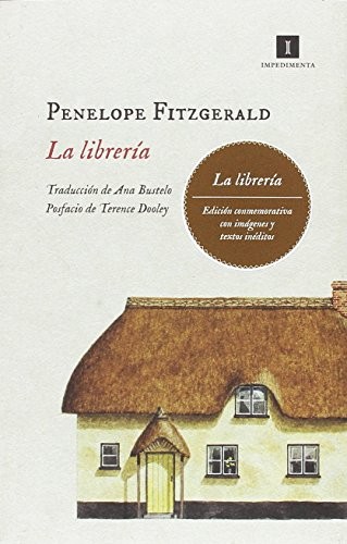 Penelope Fitzgerald, Dorling Kindersley, Ana Bustelo Tortella: La librería (Hardcover, 2017, Impedimenta)