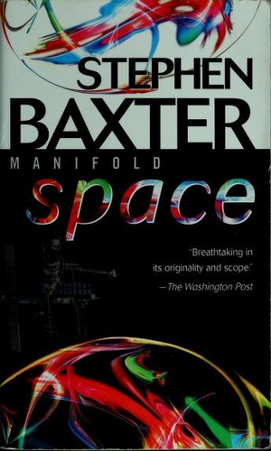 Stephen Baxter: Manifold: Space (Paperback, Del Rey)