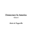 Alexis de Tocqueville: Democracy in America (Hardcover, 2003, IndyPublish.com)