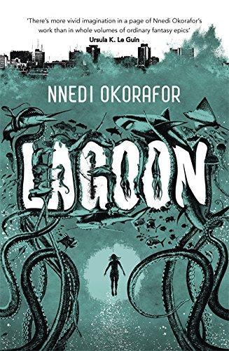 Nnedi Okorafor: Lagoon (2014)