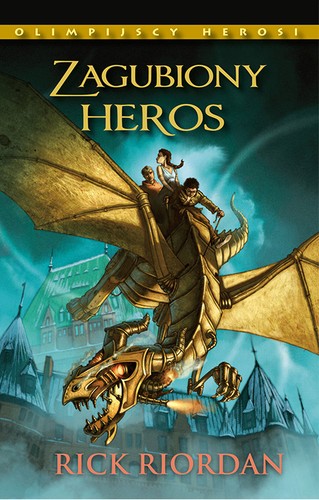 Rick Riordan: Zagubiony Heros (Paperback, Polish language, 2011, Galeria Książki)