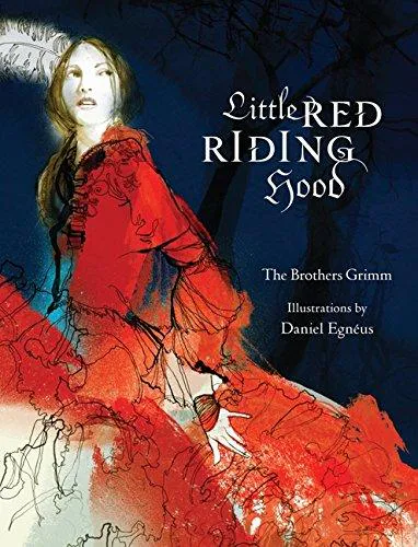 Brothers Grimm, Wilhelm Grimm, Jacob Grimm: Little Red Riding Hood (2011)
