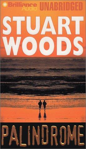 Stuart Woods: Palindrome (AudiobookFormat, 2001, Brilliance Audio Unabridged)