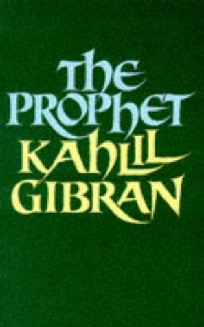 Kahlil Gibran: The Prophet (1991, Walker Large Print)